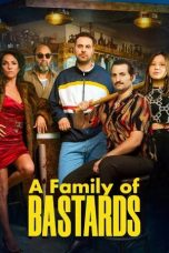Nonton film A Family of Bastards (2026)