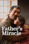 Nonton film A Father’s Miracle (2025)