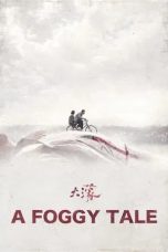 Nonton film A Foggy Tale (2025)