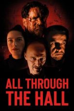 Nonton film All Through the Hall (2022)