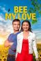 Nonton film Bee My Love (2026) Nonton film Bee My Love (2026)