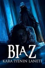 Nonton film Biaz: Kara İyenin Laneti (2024)