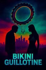 Nonton film Bikini Guillotine (2025)