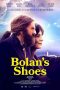 Nonton film Bolan’s Shoes (2023)