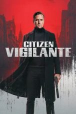Nonton film Citizen Vigilante (2026) Nonton film Citizen Vigilante (2026)