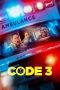 Nonton film Code 3 (2025) Nonton film Code 3 (2025)