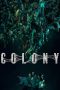 Nonton film Colony (2026)