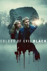 Nonton film Colors of Evil: Black (2026)