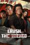 Nonton film Crush The Wicked (2026) Nonton film Crush The Wicked (2026)