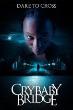 Nonton film Crybaby Bridge (2026) Nonton film Crybaby Bridge (2026)