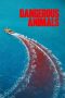 Nonton film Dangerous Animals (2025)