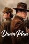 Nonton film DAWN PLAN (2026)