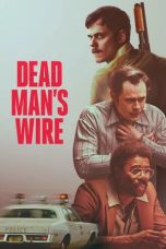 Nonton film Dead Man’s Wire (2025)