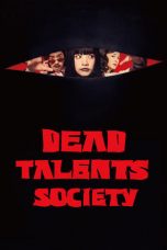 Nonton film Dead Talents Society (2024)
