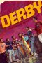 Nonton film Derby (2026)