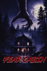 Nonton film Fear Cabin: The Last Weekend of Summer (2024)