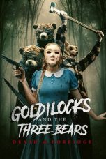 Nonton film Goldilocks and the Three Bears: Death & Porridge (2024)