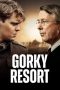 Nonton film Gorky Resort (2026)