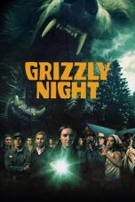 Nonton film Grizzly Night (2026) Nonton film Grizzly Night (2026)