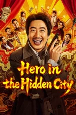 Nonton film Hero in the Hidden CIty (2026)