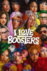 Nonton film I Love Boosters (2026)