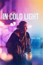 Nonton film In Cold Light (2026) Nonton film In Cold Light (2026)