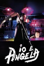 Nonton film Io e Angela (2021)