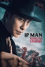 Nonton film Ip Man: Kung Fu Legend (2026)