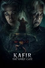 Nonton film Kafir: The Spirit Gate (2026) Nonton film Kafir: The Spirit Gate (2026)