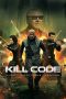 Nonton film Kill Code (2026) Nonton film Kill Code (2026)