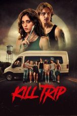 Nonton film Kill Trip (2026) Nonton film Kill Trip (2026)