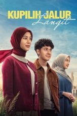 Nonton film Kupilih Jalur Langit (2026)