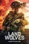 Nonton film Land of Wolves (2026)