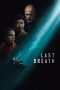 Nonton film Last Breath (2025)