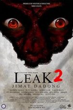 Nonton film Leak 2 (Jimat Dadong) (2025)