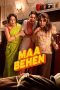 Nonton film Maa Behen (2026) Nonton film Maa Behen (2026)