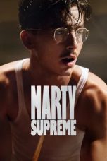 Nonton film Marty Supreme (2025)