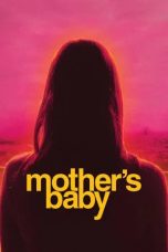 Nonton film Mother’s Baby (2025)