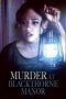 Nonton film Murder at Blackthorne Manor (2023)