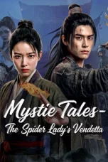 Nonton film Mystic Tales -The Spider Lady‘s Vendetta (2026)