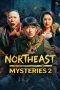 Nonton film Northeast Mysteries 2 (2026)