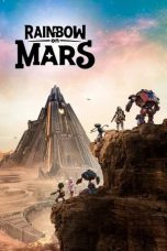 Nonton film Rainbow on Mars (2026) Nonton film Rainbow on Mars (2026)