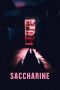 Nonton film Saccharine (2026) Nonton film Saccharine (2026)