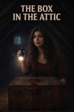 Nonton film The Box in the Attic (2026)
