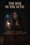 Nonton film The Box in the Attic (2026)