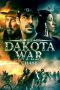 Nonton film The Dakota War: Chase (2024)