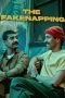 Nonton film The Fakenapping (2025)
