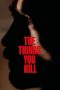 Nonton film The Things You Kill (2025)