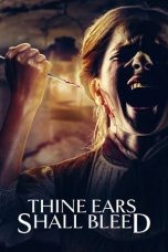 Nonton film Thine Ears Shall Bleed (2024)