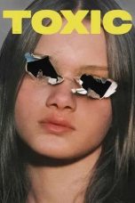 Nonton film Toxic (2025)